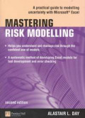 Mastering risk modelling : a practical guide to modelling uncertainty with microsoft excel