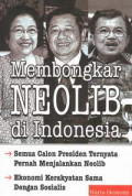 Membongkar neolib di Indonesia