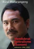 Mendobrak sentralisme ekonomi: Indonesia 1986-1992