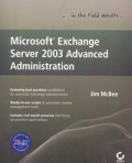 Microsoft exchange server 2003 advanced administration