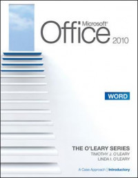 Microsoft Word 2010 : a case approach