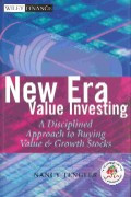 New era value investing : a disciplined approach to buying value & growth stocks