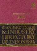Standard trade & industry directory of Indonesia XX edition Volume I