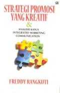 Strategi promosi yang kreatif & analisis kasus integrated marketing communication