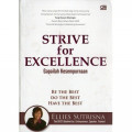 Strive for Excellence: Gapailah Kesempurnaan