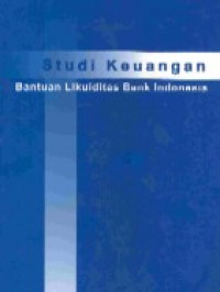 Studi keuangan bantuan likuiditas Bank Indonesia