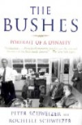The Bushes : portrait of a dynasty