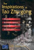 The inspirations of Tao Zhu-Gong : modern business lessons from an ancient past