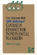 The McGraw-Hill 36-hour course in finance nonfinancial managers
