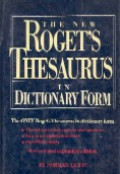 The new Roget`s thesaurus in dictionary form