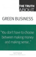 The truth about green business