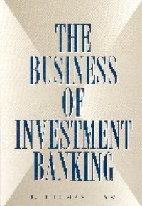 The business of investment banking