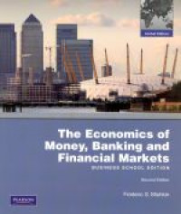 The economics of money, banking and financial markets