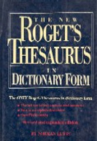 The new Roget`s thesaurus in dictionary form