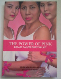 The Power Of Pink: Breast Cancer Survival Kit