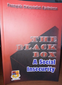 The black box : a social insecurity