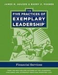 The Five Practices of Exemplary Leadership: Financial Services