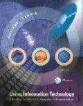 Using information technology : a practical introduction to computers & communications complete version