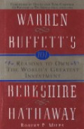 101 reasons to own the worlds greatest investment : Warren Buffetts Berkshire Hathaway