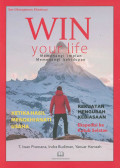 Win your life : memenangi impian memenangi kehidupan