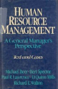 Human resource management : a general manager`s perspective ; text and cases