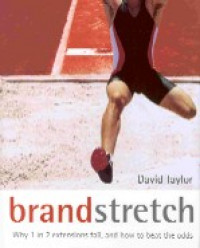Brand stretch : why 1 in 2 extensions fail, and how to beat the odds