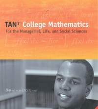 College mathematics for the managerial, life, and social sciences