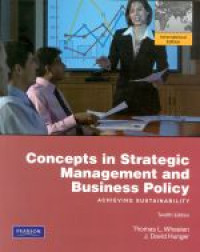 Concepts in strategic management and business policy