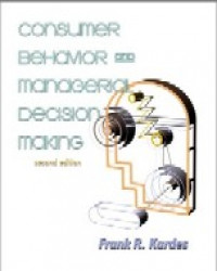 Consumer behavior and managerial decision making