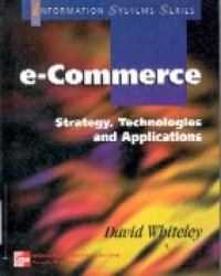 e-Commerce : strategy, technologies and applications