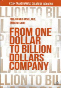 From One Dollar To Billion Dollars Company