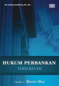Hukum perbankan : edisi revisi