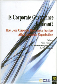 Is corporate governance relevant? : how good corporate governance practices affect Indonesian organizations