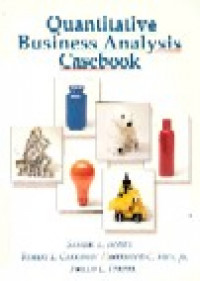Quantitative Business Analysis Casebook