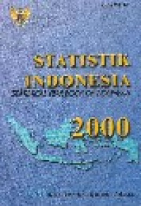Statistik Indonesia 2000 = statistical year book of Indonesia 2000