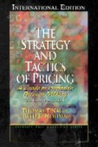 The strategy and tactics of pricing : a guide to profitable decision making