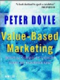 Value-based marketing : marketing strategies for corporate growth and shareholder value